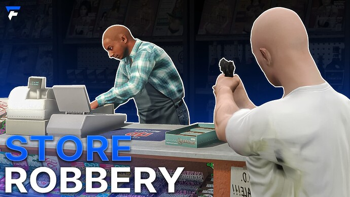 Store Robbery