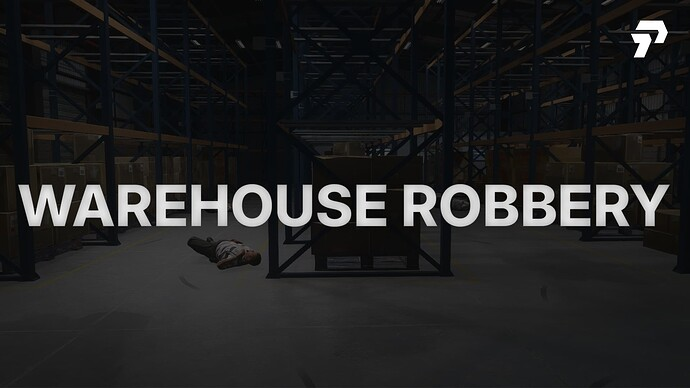 Warehouse Robbery